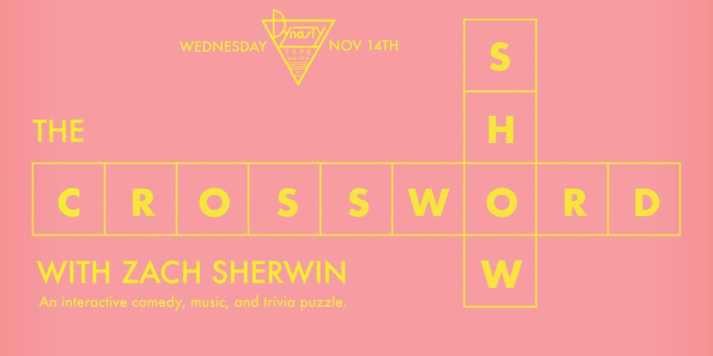 A crossword puzzle for a live show hosted by LA comedian Zach Sherwin